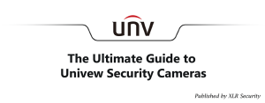 The Ultimate Guide to Uniview Security Cameras