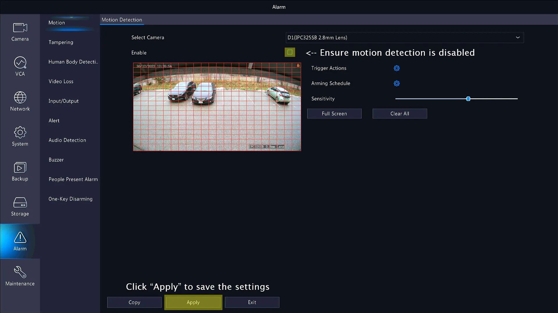 (4) To resolve the error, navigate to Alarm -> Motion and disable motion detection.