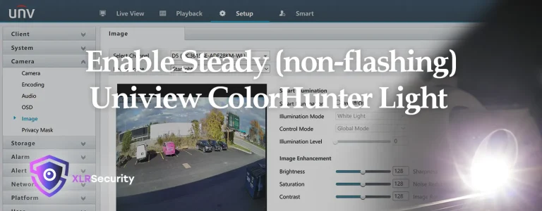 Read more about the article How to enable steady light on Uniview ColorHunter cameras
