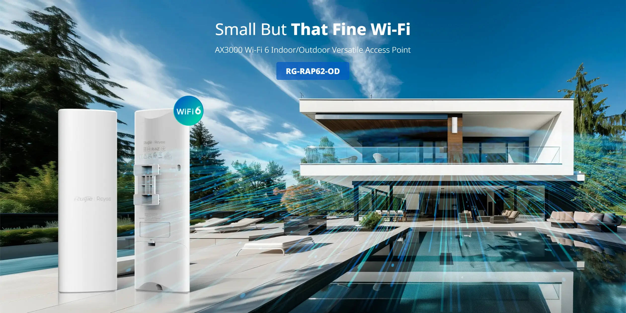 Two reyee wireless access points in the foreground with the text 'Small but That Fine Wi-Fi' at the top centre. A modern style house with a pool can be seen in the background.