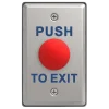 A push to exit switch with a large red button in the center, with the text Push to Exit written above and below the button