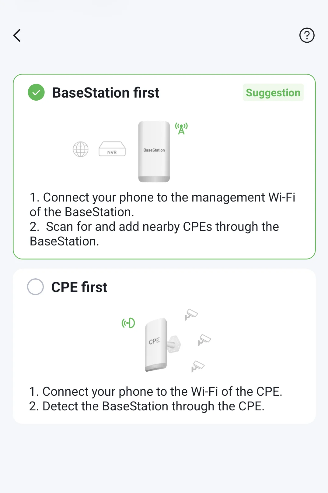 A screenshot of the Lysora Cloud app, allowing you to select between BaseStation first or CPE first, for pairing the wireless bridges.